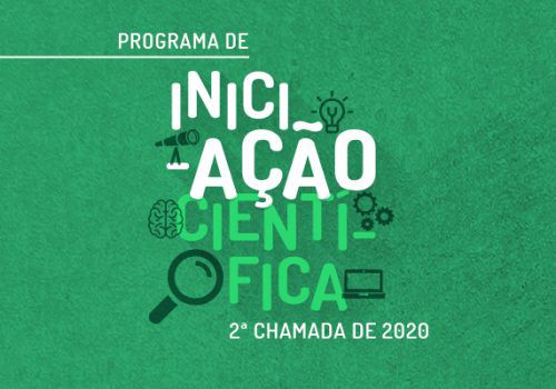 Programa de Iniciação Científica abre 2ª chamada para 2020