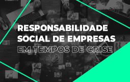 thumbnail Responsabilidade Social de Empresas em Tempos de Crises