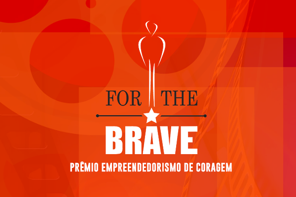 For The Brave premia empreendedores corajosos com apoio da FECAP
