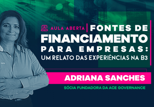 Aula aberta fala sobre fontes de financiamento para empresas, com experiências na B3