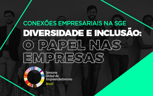 thumbnail Diversidade e Inclusão: o Papel nas Empresas