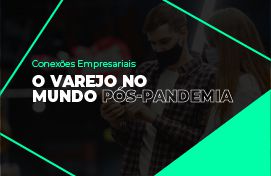 thumbnail O varejo no mundo pós-pandemia