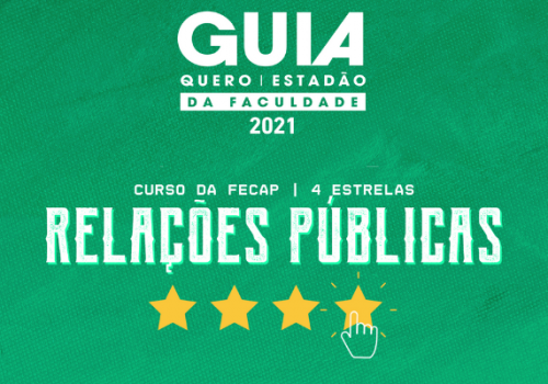 Relações Públicas da FECAP recebe 4 estrelas no Guia da Faculdade 2021