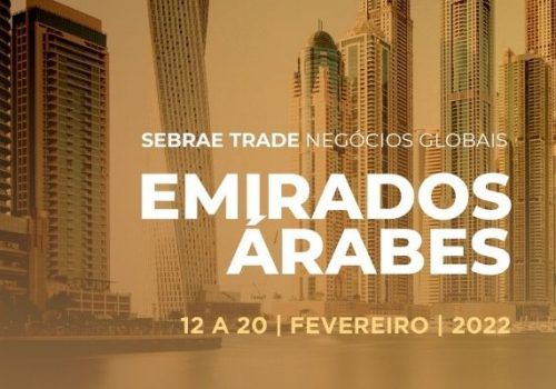 Sebrae SP está com inscrições abertas para missão empresarial rumo aos Emirados Árabes