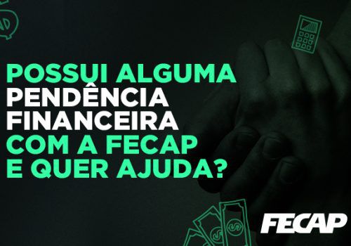 PRORROGADO! FECAP prorroga campanha de apoio financeiro até 31/08/2022 