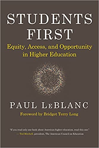 Students first: equity, access, and opportunity in higher education
