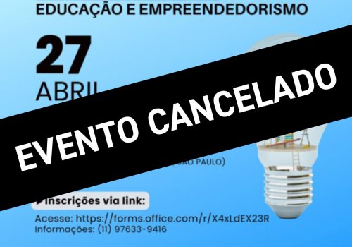 SEBRAE cancela evento “Educação e Empreendedorismo” em parceria com a FECAP