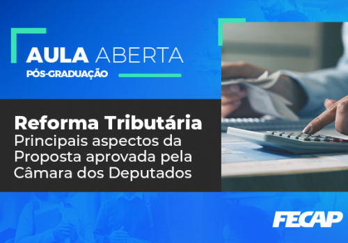 Evento online debate os desdobramentos da Reforma Tributária