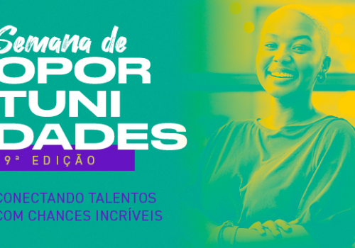 Semana de Oportunidades – 19ª Edição: Conectando Estudantes e Empresas