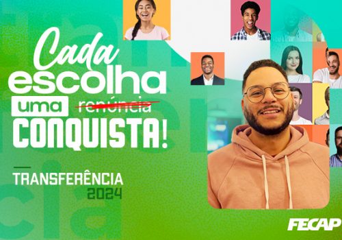 Transferência para 2024: estude na FECAP e mude sua vida! 