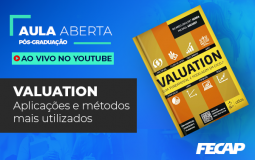 Valuation – aplicações e métodos mais utilizados – 23/11 às 19h30