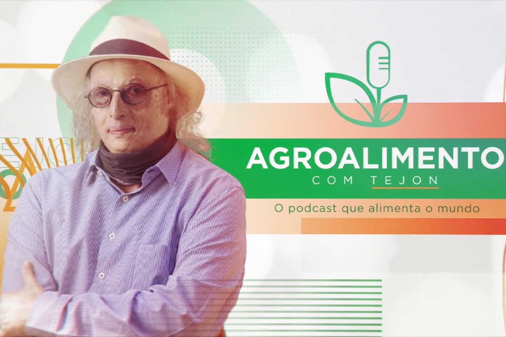 Agroalimento, o podcast que alimenta o mundo