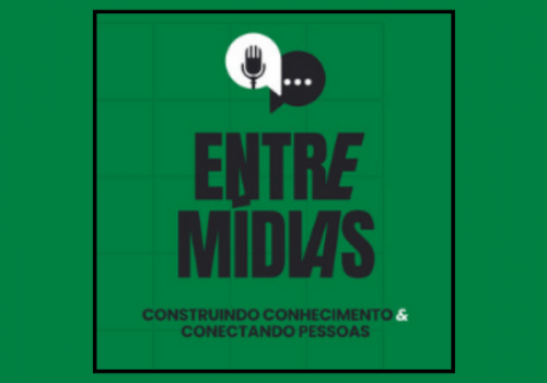 “EntreMídias”: podcast realizado por alunos de RP da FECAP aborda aspectos da Comunicação Interna