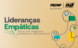 Lideranças empáticas: Ética nos negócios, cidadania e democracia – 23/05 às 19h