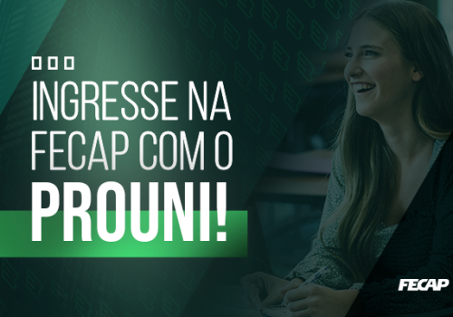 Prouni oferece vagas na FECAP para o 2º semestre, inscreva-se até sexta, 26/7
