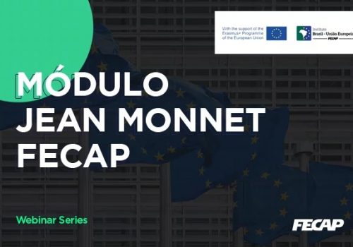 Jean Monnet: reveja série de webinars sobre as relações entre Brasil e União Europeia