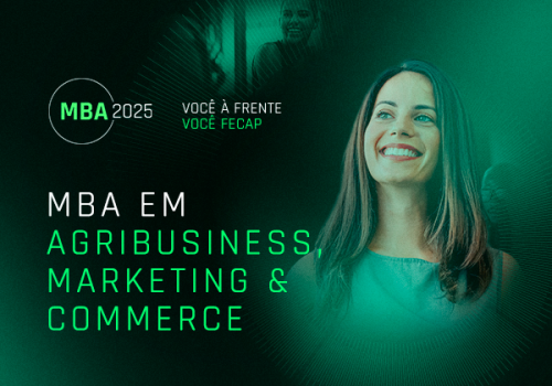 FECAP lança o curso de MBA “Agribusiness, Marketing & Commerce”, com foco em gestão
