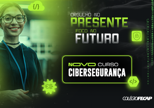 FECAP lança curso técnico de Cibersegurança para Ensino Médio em SP