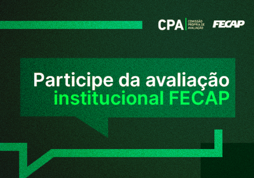 Alvarista, ajude-nos a fazer uma FECAP melhor: responda a Comissão Própria de Avaliação (CPA)