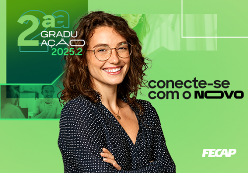 2ª graduação: saiba como um novo curso da FECAP pode mudar ou melhorar sua carreira!