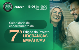 Solenidade de Encerramento da 7ª edição do Projeto Lideranças Empáticas