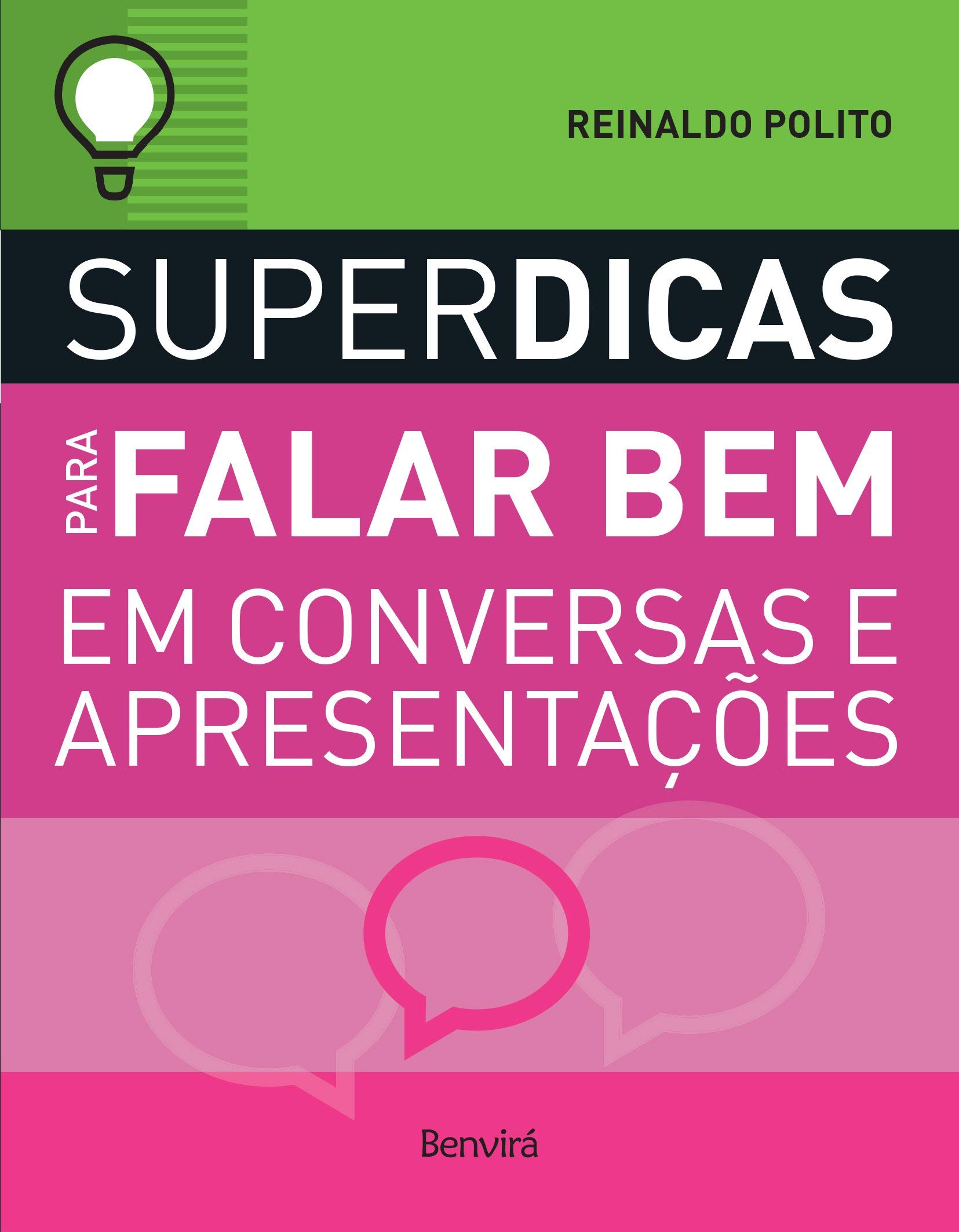 Superdicas para falar bem em conversas e apresentações.