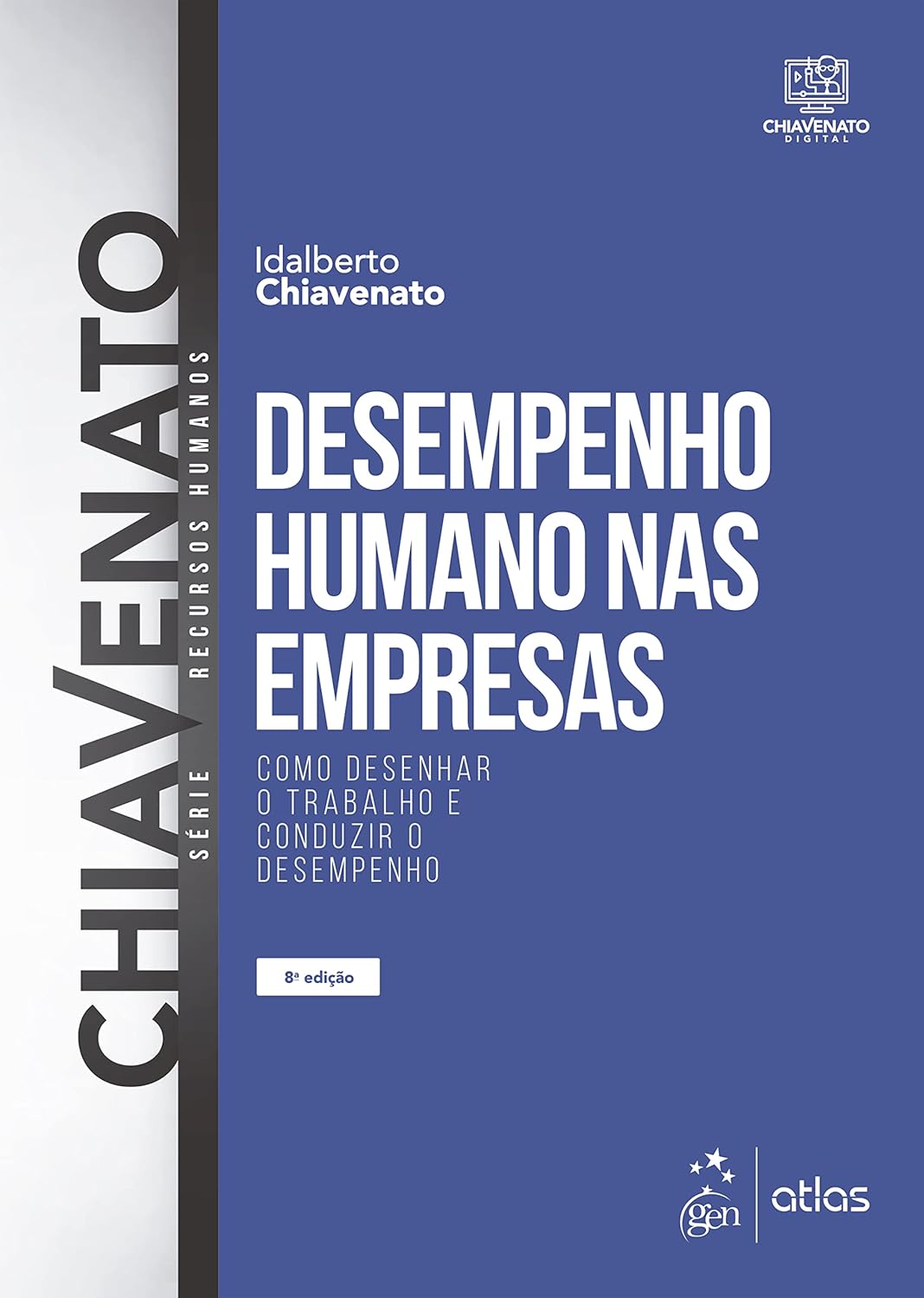 Desempenho humano nas empresas como desenhar o trabalho e conduzir o desempenho