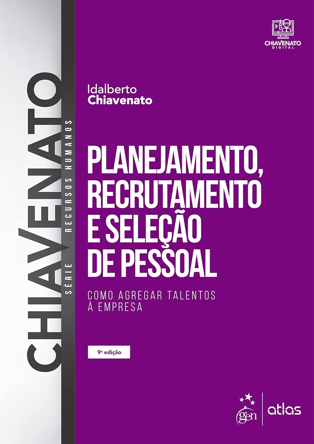 Planejamento, recrutamento e seleção de pessoal: como agregar talentos à empresa