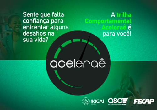 Aceleraê 2025.2 : FECAP promove jornada de desenvolvimento comportamental e profissional