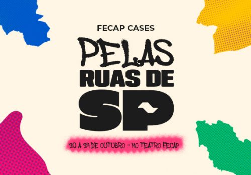 FECAP CASES 2025 celebra São Paulo como palco de criatividade e transformação