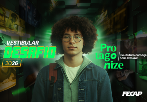 Venha para a FECAP em 2026: Participe do Vestibular Desafio em 25 de outubro!