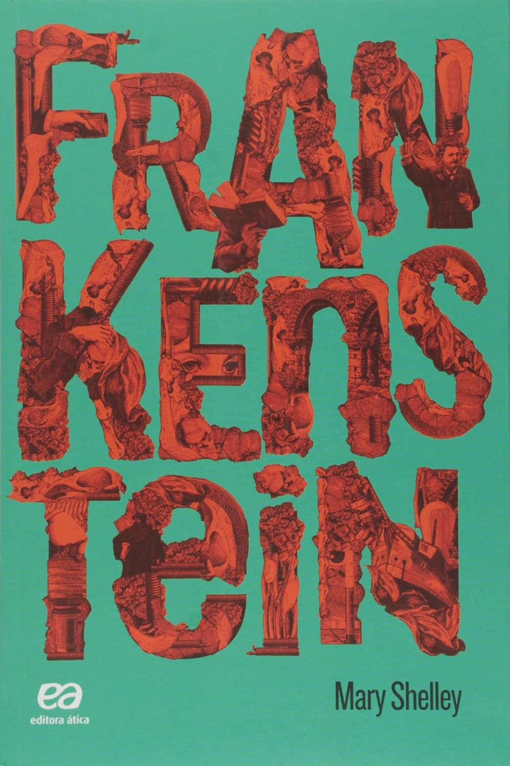 Frankenstein : ou O Prometeu moderno