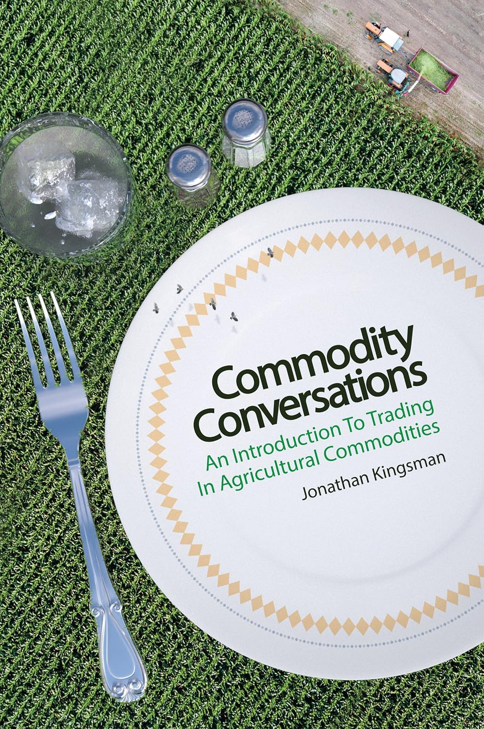 Commodity conversations: an introduction to trading in agricultural commodities