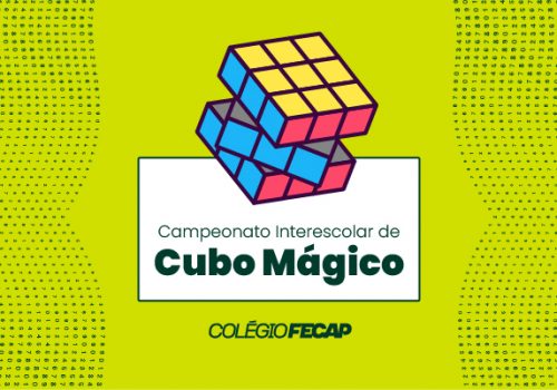 Colégio FECAP realiza FECAP Open 2026 com campeonato de Cubo Mágico