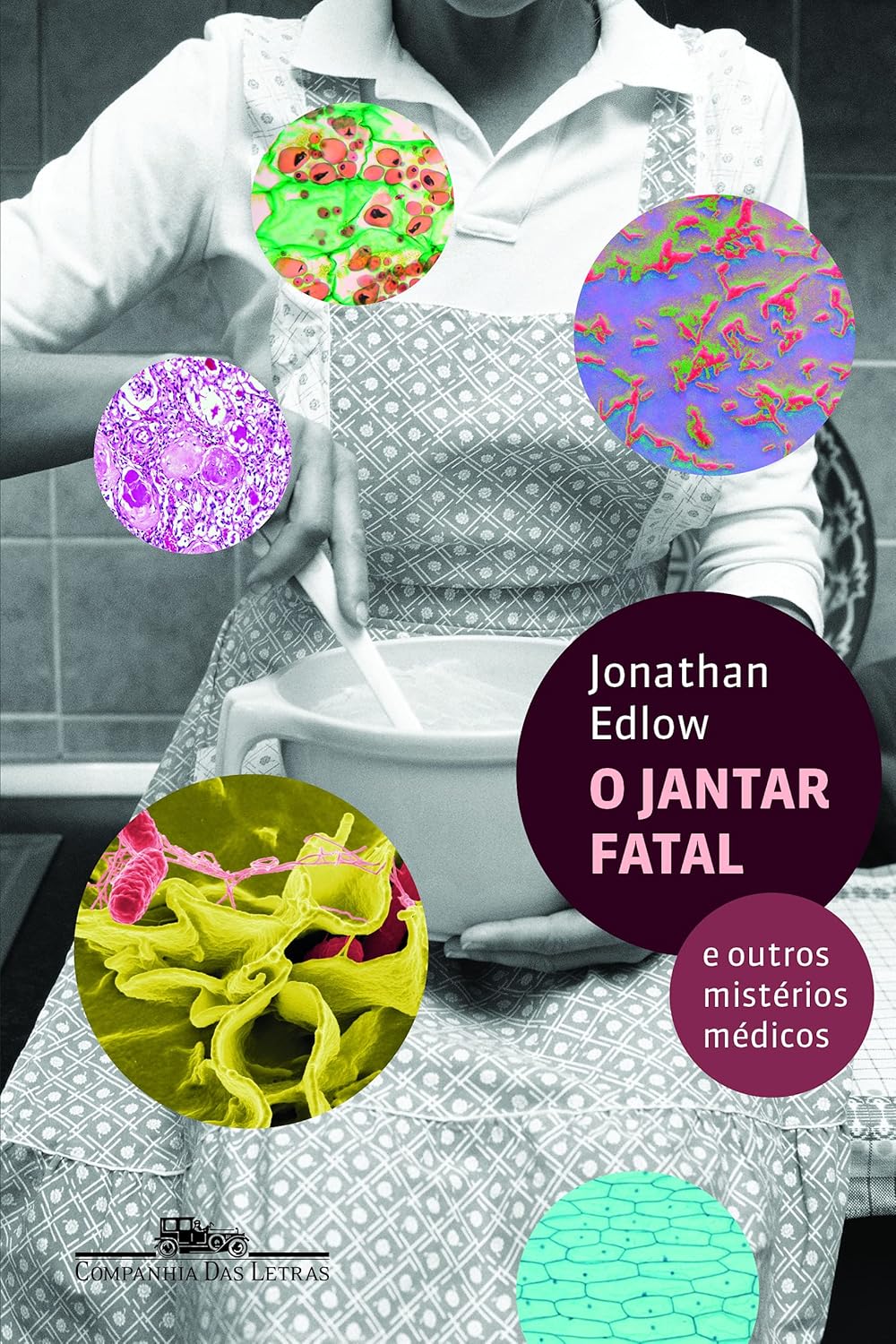 O jantar fatal e outros mistérios médicos