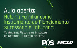 Aula Aberta I Holding Familiar como Instrumento de Planejamento Sucessório e Tributário