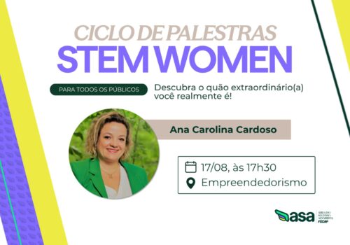 Ciclo de Palestras STEM Women promove encontro sobre autoconfiança e reconhecimento de conquistas