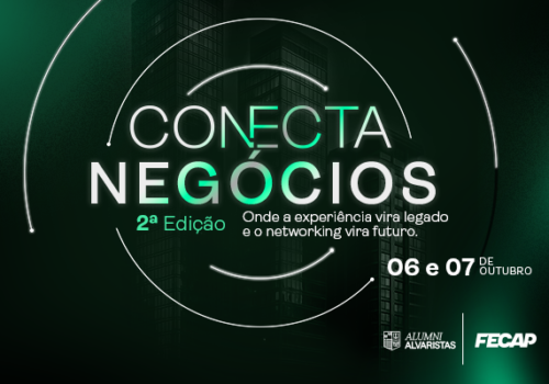 FECAP abre inscrições para ex-alunos empreendedores participarem do 2º Conecta Negócios