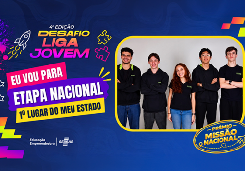 Projeto FELIS conquista 1º lugar na Etapa Estadual do Desafio Liga Jovem do Sebrae e avança para a final nacional