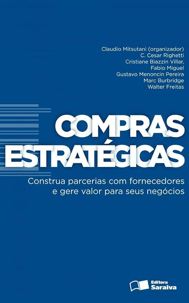 Compras estratégicas: construa parcerias com fornecedores e gere valor para seus negócios
